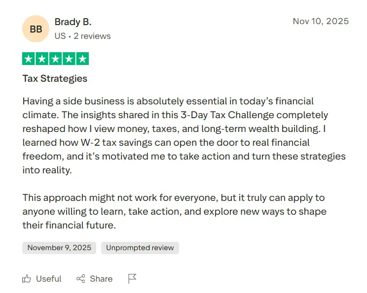 Trustpilot review from Brady: "Completely reshaped how I view money, taxes, and long-term wealth building"